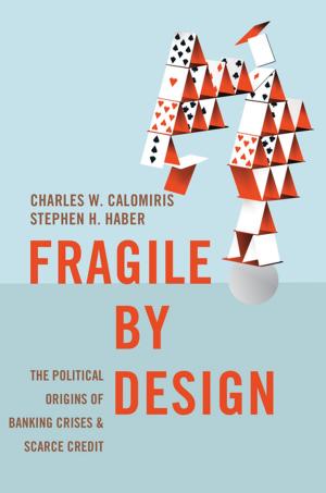 Cover of the book Fragile by Design by Eswar S. Prasad