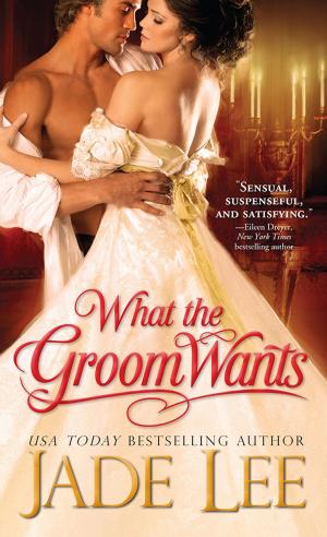 Cover of the book What the Groom Wants by Tracey Brown, Michael Hanlon