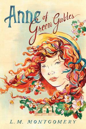 Cover of the book Anne of Green Gables by Adriana Anders