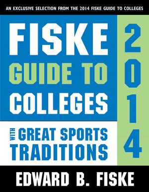 Cover of the book Fiske Guide to Colleges with Great Sports Traditions by Rin Chupeco
