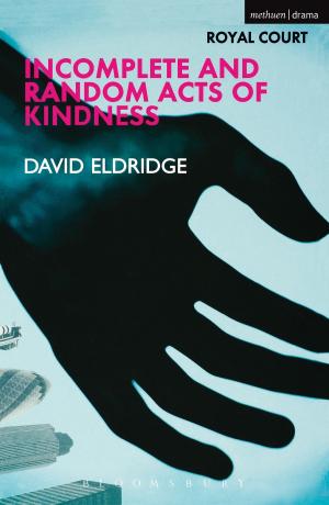 Book cover of Incomplete and Random Acts of Kindness