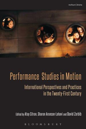 Cover of the book Performance Studies in Motion by Ms. Salina Yoon