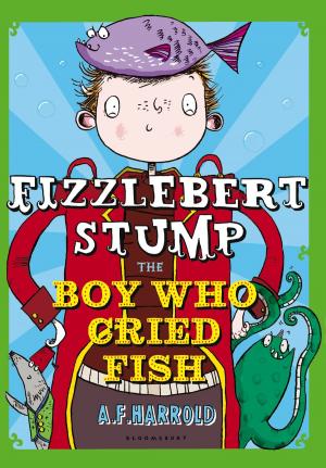 Book cover of Fizzlebert Stump: The Boy Who Cried Fish