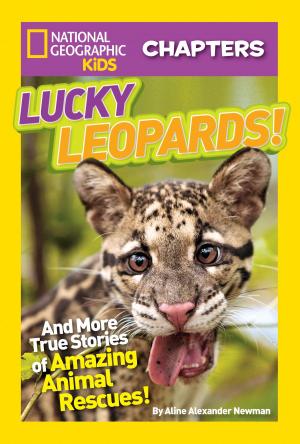Book cover of National Geographic Kids Chapters: Lucky Leopards
