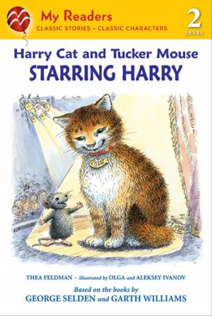 Book cover of Harry Cat and Tucker Mouse: Starring Harry