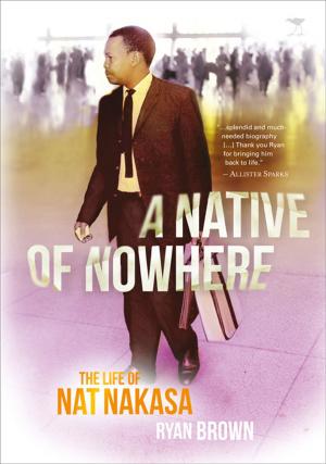 Cover of the book A Native of Nowhere by Caspar Greeff