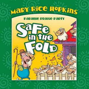 Cover of the book Safe in the Fold by Kyle Idleman