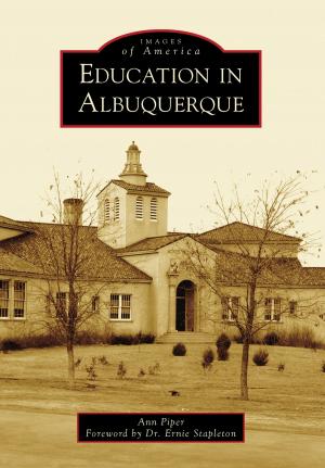 Cover of the book Education in Albuquerque by Cheryl Messinger, Terran McGinnis