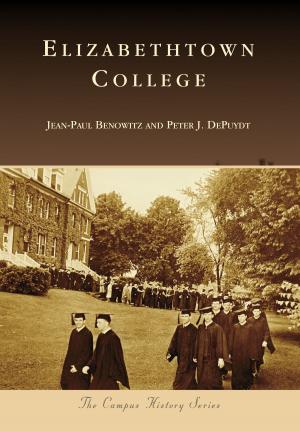Cover of the book Elizabethtown College by Marie Roberge
