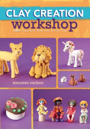 Cover of the book Clay Creation Workshop by Stephanie Pui-Mun Law