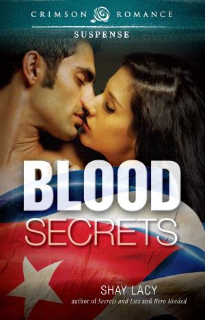 Cover of the book Blood Secrets by Peggy Gaddis