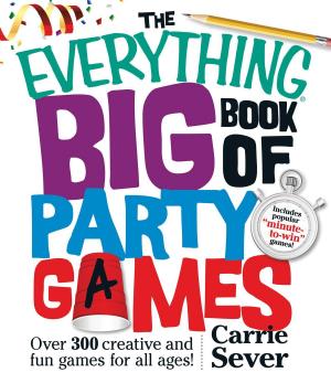 Cover of the book The Everything Big Book of Party Games by Charles Runyon
