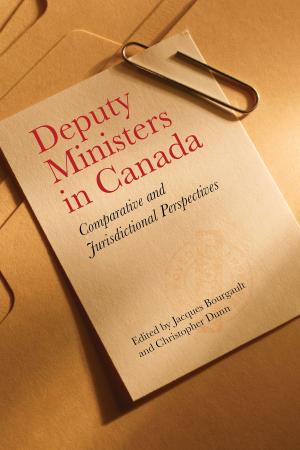 Cover of the book Deputy Ministers in Canada by Jun Terasawa
