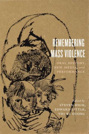 Cover of the book Remembering Mass Violence by R. MacGregor Dawson, W.F. Dawson, Norman Ward