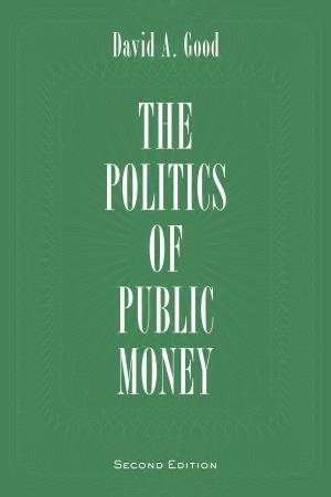 Cover of the book Politics of Public Money, Second Edition by Jane Gorman