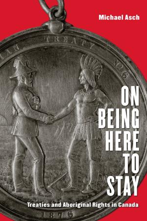 Cover of the book On Being Here to Stay by James Eayrs