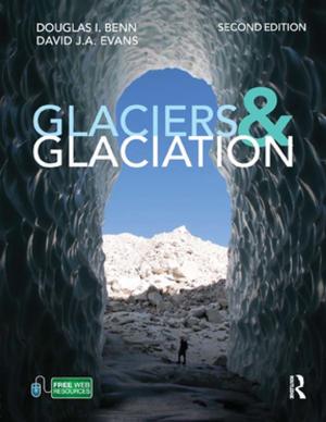 Book cover of Glaciers and Glaciation, 2nd edition