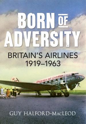 Cover of the book Born of Adversity by Mike Walker