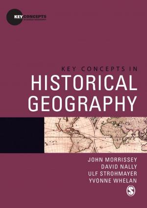 Cover of the book Key Concepts in Historical Geography by Ronald T. Kellogg