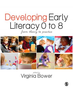 Cover of the book Developing Early Literacy 0-8 by Tony Schirato, Jenn Webb
