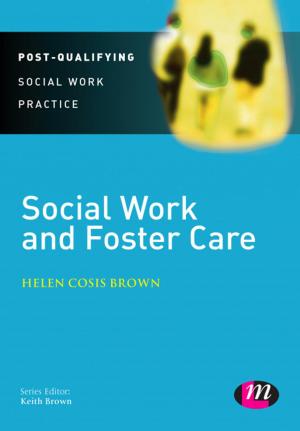 Cover of the book Social Work and Foster Care by Anselm Strauss, Juliet Corbin