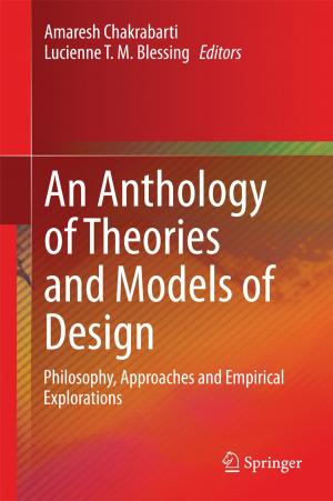 Cover of the book An Anthology of Theories and Models of Design by Amit Pande, Joseph Zambreno