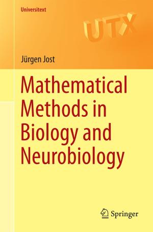 Cover of the book Mathematical Methods in Biology and Neurobiology by Yong Yin, JianMing Zhu, Ikou Kaku, Jiafu Tang