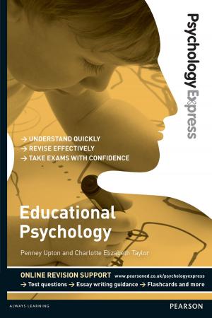 Book cover of Psychology Express: Educational Psychology (Undergraduate Revision Guide)