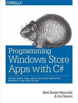 Cover of the book Programming Windows Store Apps with C# by Kelsey Hightower, Brendan Burns, Joe Beda