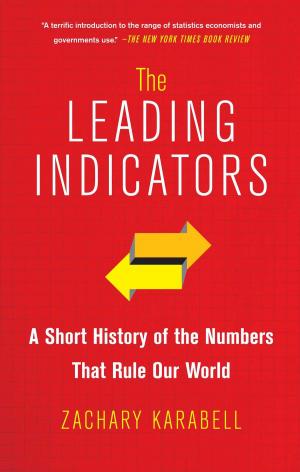 Cover of the book The Leading Indicators by Fay Vincent