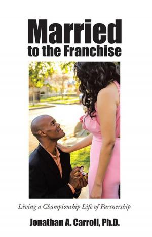 bigCover of the book Married to the Franchise by 