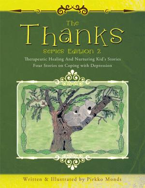 Cover of the book The Thanks Series Edition 2 by Dorothea Orleen Grant