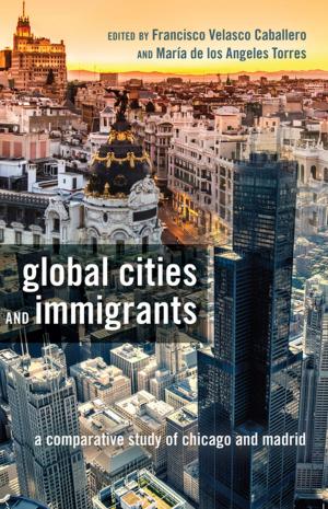 bigCover of the book Global Cities and Immigrants by 