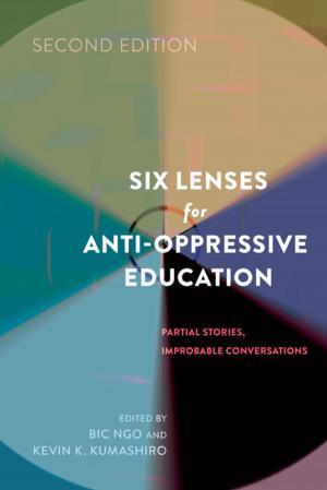Cover of the book Six Lenses for Anti-Oppressive Education by Sebastiaan A. Verschuren