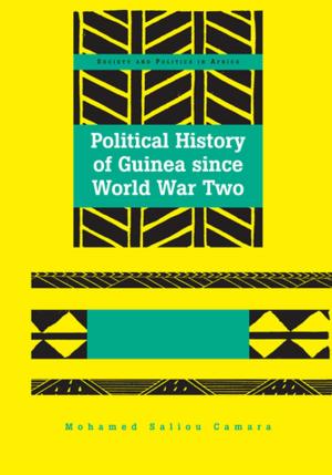 Cover of the book Political History of Guinea since World War Two by Serie McDougal III
