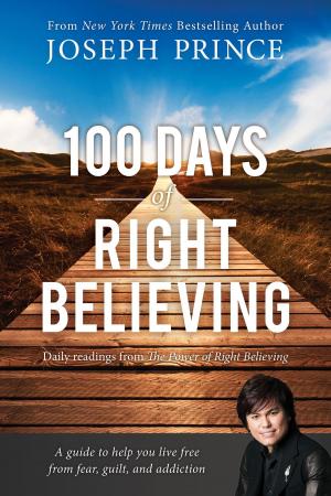 Cover of the book 100 Days of Right Believing by Jim Fielder
