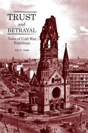 Cover of the book Trust and Betrayal by Robert Goldsmith