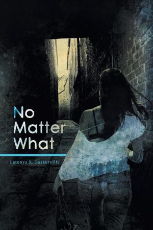 Cover of the book No Matter What by E.L.R. Jones