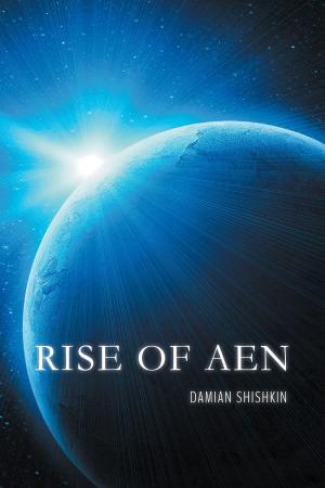 Cover of the book Rise of Aen by Christopher Herodier Snowboy