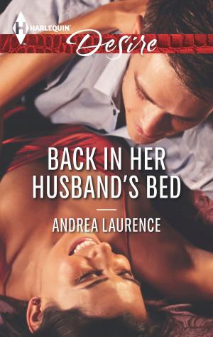 Cover of the book Back in Her Husband's Bed by Caroline Anderson, Lucy Ryder