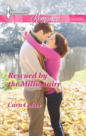 Cover of the book Rescued by the Millionaire by Julie Miller