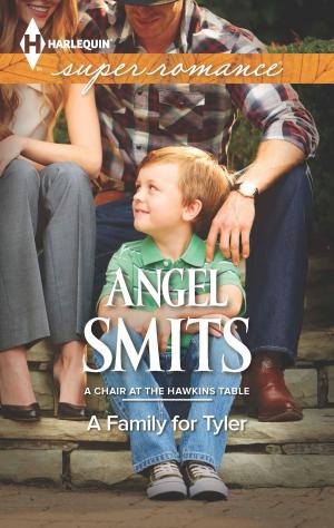 Cover of the book A Family for Tyler by Katherine Garbera, Yvonne Lindsay, Barbara Dunlop