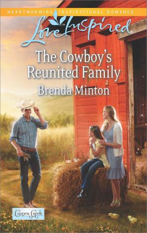 Cover of the book The Cowboy's Reunited Family by Melanie Milburne