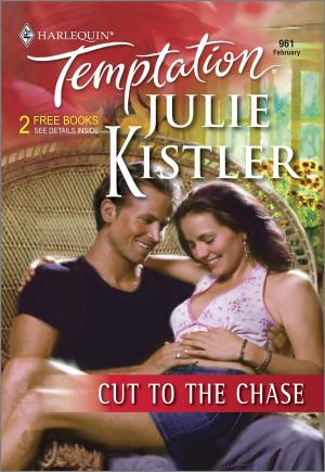 Cover of the book Cut to the Chase by Carole Mortimer