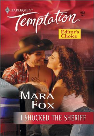 Cover of the book I Shocked the Sheriff by Lenora Worth