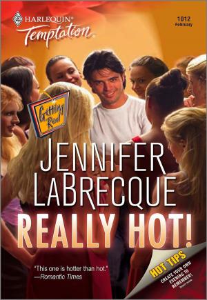 Cover of the book Really Hot! by Julia Justiss, Annie Burrows, Terri Brisbin