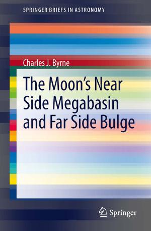 Cover of The Moon's Near Side Megabasin and Far Side Bulge