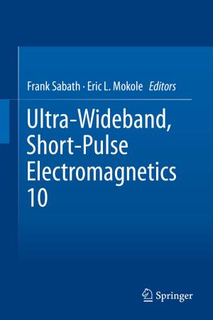 Cover of the book Ultra-Wideband, Short-Pulse Electromagnetics 10 by Christine M. Houser