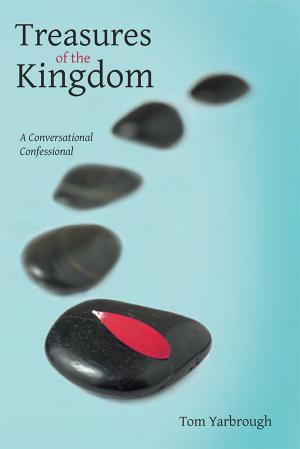 Cover of the book Treasures of the Kingdom by Contessa Emanuel