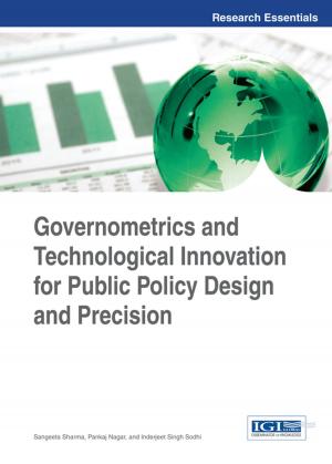 Cover of the book Governometrics and Technological Innovation for Public Policy Design and Precision by Jose Manuel Saiz-Alvarez